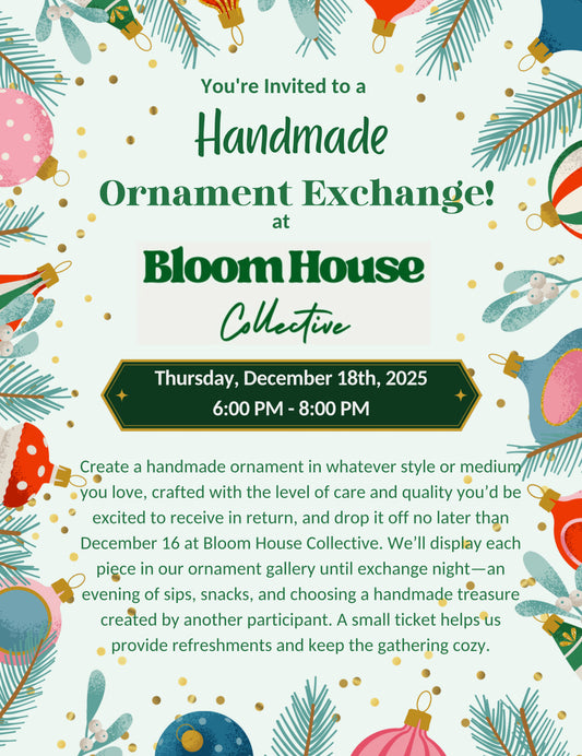 Handmade Ornament Exchange @ Bloom House